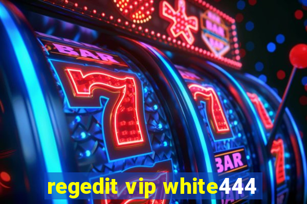 regedit vip white444